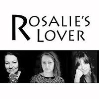 ROSALIE'S LOVER QUINTET