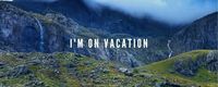 On Vacation. Be back at it Oct 25