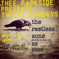 Twang Sundays with The Restless Sons and Blue Diamond Fillups