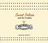 CD Launch "Sweet Felicia and The Tradies Live at Bluestone"
