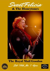 Sweet Felicia and the Honeytones at the Royal Mail