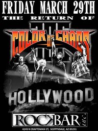 Color of Chaos @ Rockbar Inc 