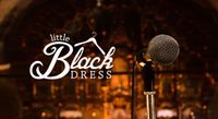 Litte Black Dress @ Private Event