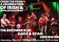Cross the Pond - Rochester, NY w/ Dady & Ryan and Crikwater