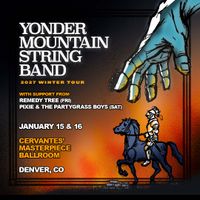 Yonder Mountain String Band w/ Remedy Tree