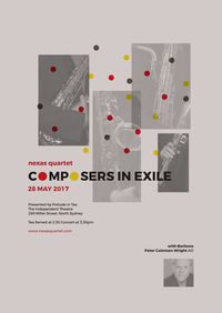 Composers in Exile with Peter Coleman-Wright (baritone) - Nexas Quartet