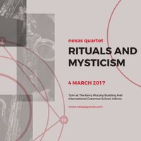 Rituals & Mysticism - Nexas Quartet