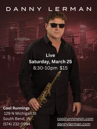Danny Lerman Live - featuring music from the new album Night Rider