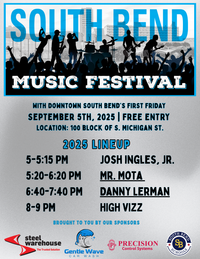 South Bend Music Festival @ First Fridays - Downtown South Bend, IN