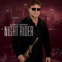 I Miss You (sax version) - 24bit .wav files by Danny Lerman