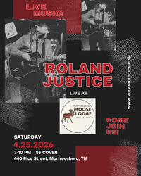 Roland Justice @ Murfreesboro Moose Lodge