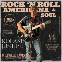 Roland Justice @ Millville Tavern