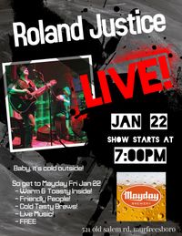 Roland Justice @ Mayday Brewery
