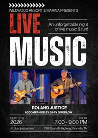 Roland Justice @ Wildwood Resort & Marina