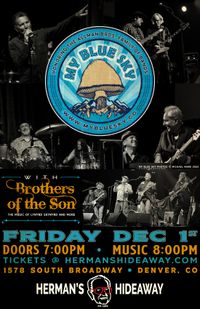 Hermans Hideaway - Brothers Of The Son and My Blue Sky