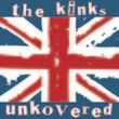 Kinks UnKovered - Kinks UnKovered