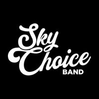 The Sky Choice Band @ The Alley