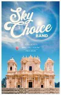 The Sky Choice Band at Mama Roma's