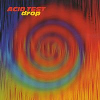 Drop by Acid Test