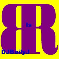 Is by DJBailyJ