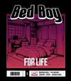 T-shirt BED BOY FOR LIFE v1 (black)