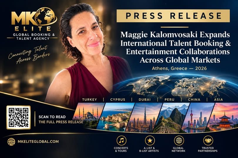 PRESS RELEASE Maggie Kalomvosaki Expands International Talent Booking & Entertainment Collaborations Across Global Markets