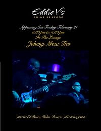 Johnny Meza Trio in the V Lounge