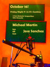 Jose Sanchez with special Guest MICHAEL MARTIN