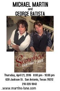 MICHAEL MARTIN & GEORGE BATISTA @ SANCHO'S CANTINA