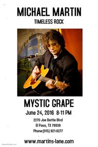 MICHAEL MARTIN solo @ MYSTIC GRAPE