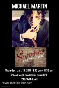 MICHAEL MARTIN Solo @ Sancho's Cantina Y Mas