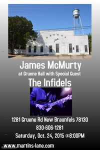 James McMurtry w Special Guests The Infidels