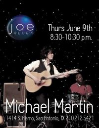 MICHAEL MARTIN solo @ Joe Blues