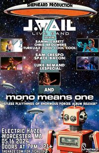 J.Wail Live Band ft/ Sammi Garett and Chris Brouwers (Turkuaz, Cool Cool Cool) Luke Bemand (Lespecial) & Sam Crespo (Space Bacon)