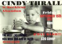 Cindy Thrall w/ Reckless Abandon