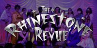 GBE: The Rhinestone Revue