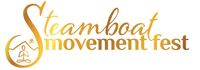 Third Annual Steamboat Movement Festival