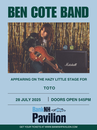 The Ben Cote Band @ The Hazy Little Stage for TOTO (Bank of NH Pavilion)