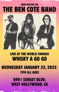 The Ben Cote Band @ The Whisky a Go Go