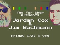 Jim Bachmann and Jordan Cox