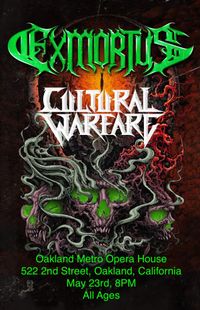 Exmortus with Cultural Warfare