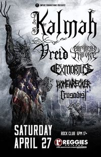 Exmortus with Kalmah, Vreid, Homewrecker & Empyrean Throne