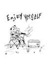 Enjoy Yerself Print