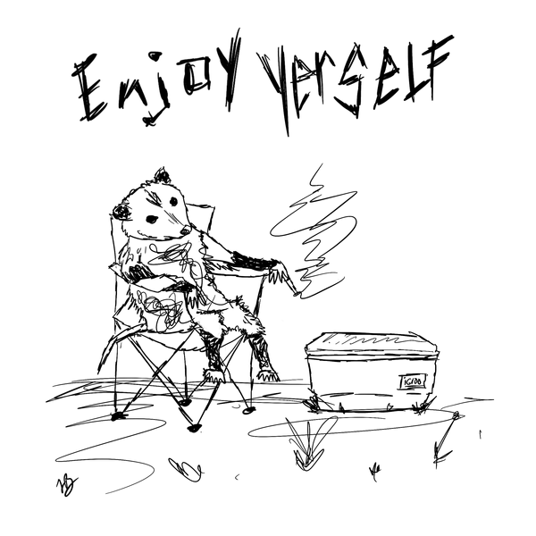 Enjoy Yerself Print