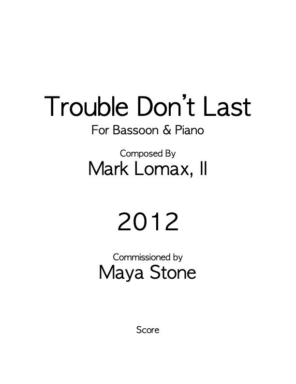 Trouble Don't Last