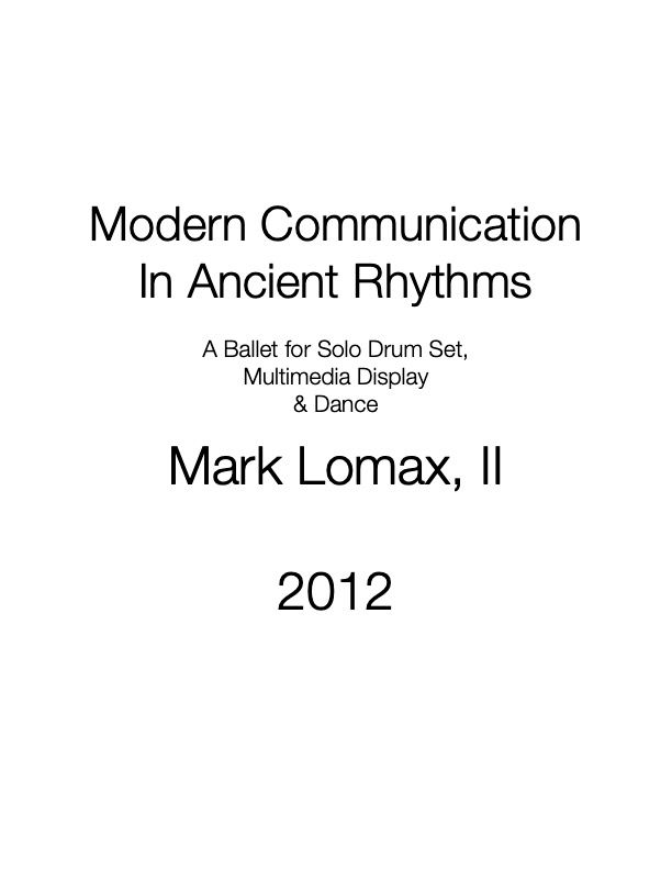Modern Communication in Ancient Rhythms