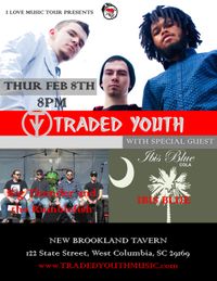 Traded Youth at New Brookland Tavern