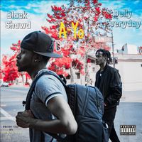 Ayo by Black Shawd feat Delly Everyday
