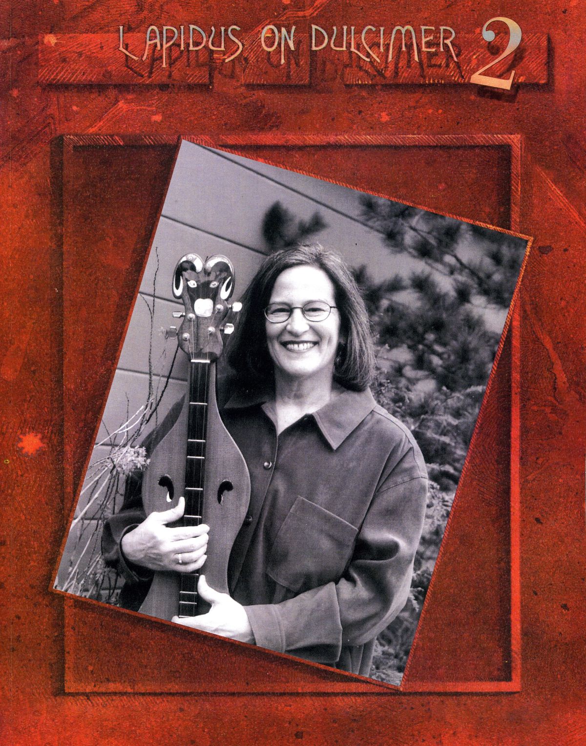 Lapidus on Dulcimer 2: Instruction Book