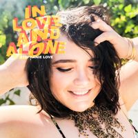 In Love And Alone by Stephanie Love